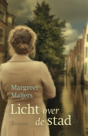 Margreet Maljers — Licht over de stad