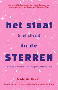 Bente de Bruin — Het staat (niet alleen) in de sterren