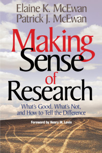 Elaine K. McEwan, Patrick J. McEwan — Making Sense of Research