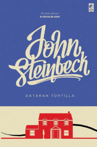John Steinbeck — Dataran Tortilla