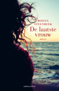 Rosita Steenbeek — De laatste vrouw