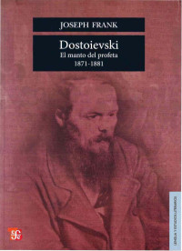 Dostoievsky — El manto del profeta 