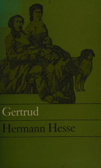 Hermann Hesse — Gertrud