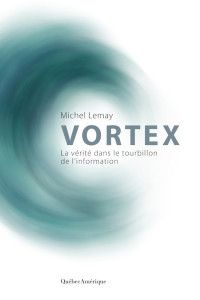Michel Lemay [Lemay, Michel] — Vortex