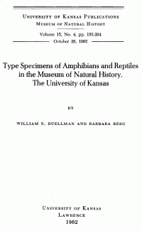 William Edward Duellman & Barbara Berg — Type specimens of amphibians and reptiles in the Museum of Natural History, the University of Kansas