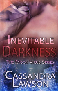 Cassandra Lawson [Lawson, Cassandra] — Inevitable Darkness