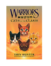 Erin Hunter — Warriors: Cats of the Clans