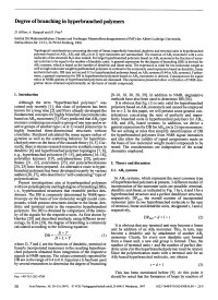 Unknown — Degree of branching in hyperbranched polymers