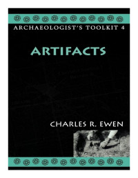 Charles R. Ewen — Artifacts