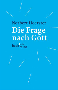 Hörster, Norbert — Die Frage nach Gott