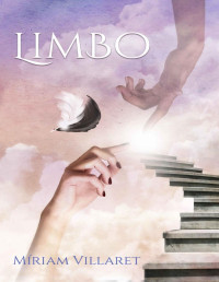 Míriam Villaret — Limbo (Spanish Edition)
