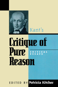 Kitcher, Patricia. — Kant's Critique of Pure Reason