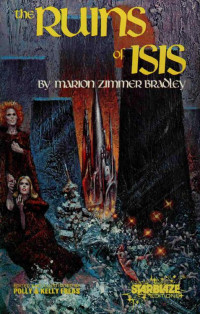  — The Ruins of Isis