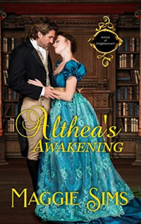 Maggie Sims — Althea's Awakening