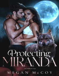 Megan McCoy — Protecting Miranda (Bk 1)
