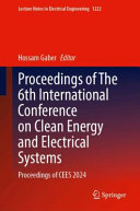 Hossam Gaber — Proceedings of The 6th International Conference on Clean Energy and Electrical Systems