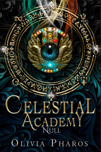 Olivia Pharos — Celestial Academy: Null: