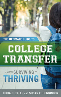 Lucia D. Tyler — The Ultimate Guide to College Transfer