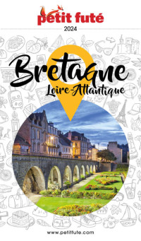 Dominique Auzias & Jean-Paul Labourdette — Bretagne : Loire-Attantique (2024)