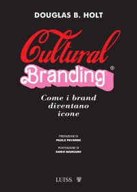 Douglas Holt — Cultural branding