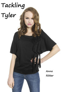 Anna Ritter — Tackling Tyler