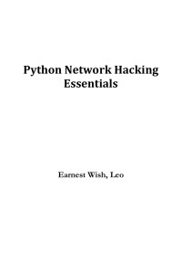 Earnest Wish — Python Hacking Essentials