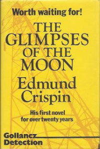 Edmund Crispin — The Glimpses of the Moon