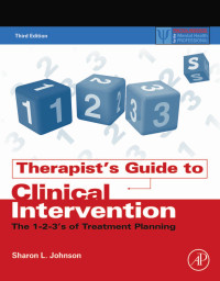 Sharon L Johnson — Therapist's Guide to Clinical Intervention: The 1-2-3's of Treatment Planning