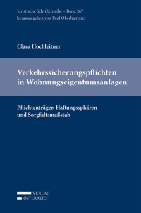 Clara Hochleitner; — 001-438, Hochleitner, Verkehrssicherungspflichten.indd