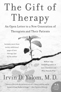 Irvin Yalom — The Gift of Therapy