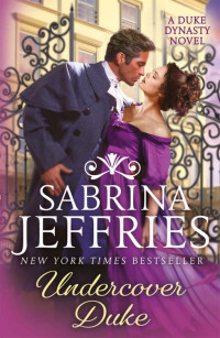 Sabrina Jeffries — Undercover Duke