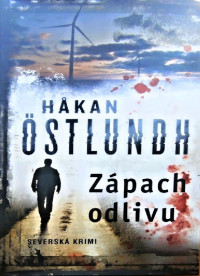 Hakan Ostlundh — Zápach odlivu