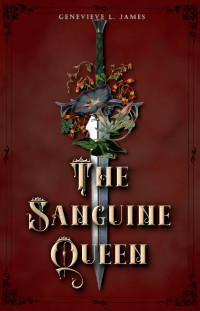 Genevieve L. James — The Sanguine Queen
