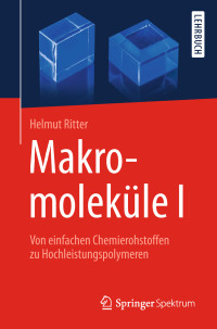 Helmut Ritter — Makromoleküle I