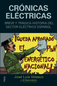 José Luis Velasco Garasa — Crónicas eléctricas