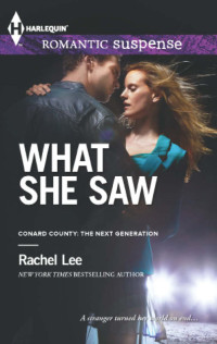 Rachel Lee — What She Saw