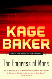 Kage Baker — The Empress of Mars