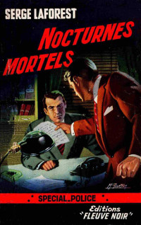 Serge Laforest — Nocturnes mortels