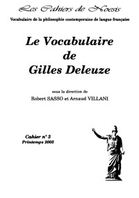 Robert Sasso et Arnaud Villani (editors) — Le vocabulaire de Gilles Deleuze