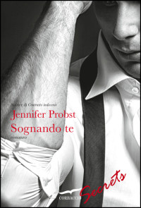 Jennifer Probst [Probst, Jennifer] — Sognando te