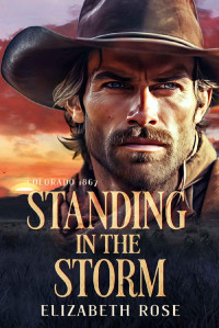 Elizabeth Rose — Standing In The Storm (Italian Edition)