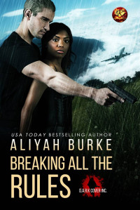 Aliyah Burke — Breaking All the Rules