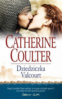 Catherine Coulter — Dziedziczka Valcourt