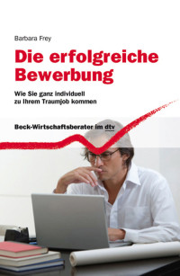 Barbara Frey — Die erfolgreiche Bewerbung