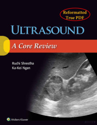 Shrestha & Kgan (Editors) — Ultrasound. A Core Review