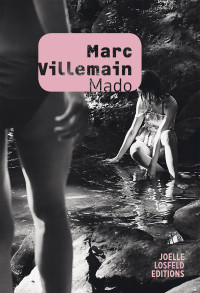 Marc Villemain — Mado
