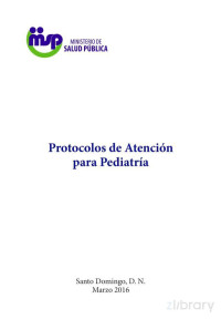 Ministerio de Salud de la República Dominicana — Protocolos de atención para pediatría
