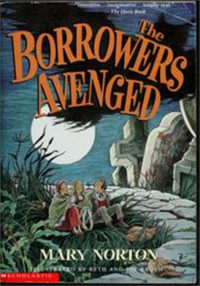 Mary Norton — The Borrowers Avenged