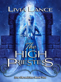 Livia Lance [Lance, Livia] — The High Priestess