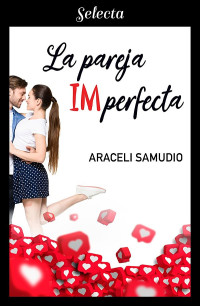 Araceli Samudio — La pareja imperfeta